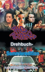 The Tribe Drehbuch-Sammleredition The Tribe Drehbuch-Sammleredition