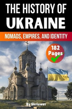 The History of Ukraine