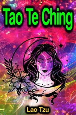 Tao Te Ching Tao Te Ching