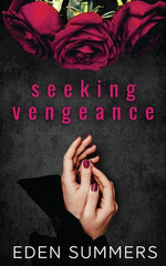 Seeking Vengeance