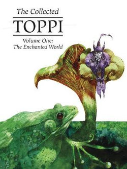The Collected Toppi Vol. 1 The Collected Toppi Vol. 1