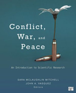 Conflict, War, and Peace Conflict, War, and Peace