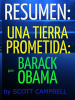 Resumen: Una Tierra Trometida por Barack Obama