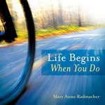Life Begins When You Do