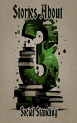 3 Stories About - Social Standing