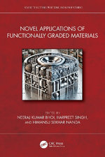 Novel Applications of Functionally Graded Materials