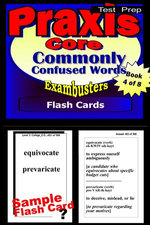 PRAXIS Core Test Prep Commonly Confused Words Review--Exambusters Flash Cards--Workbook 4 of 8