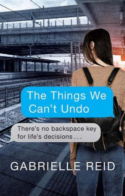 The Things We Can't Undo
