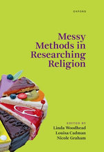 Messy Methods in Researching Religion Messy Methods in Researching Religion