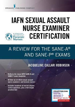 IAFN Sexual Assault Nurse Examiner Certification