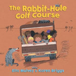 The Rabbit-Hole Golf Course