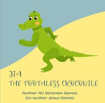 Jim The Toothless Crocodile
