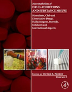 Neuropathology of Drug Addictions and Substance Misuse Volume 2