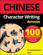 Chinese Character Writing for Dummies Chinese Character Writing for Dummies