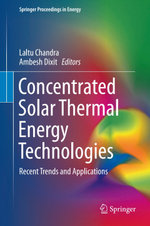 Concentrated Solar Thermal Energy Technologies