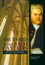 The World of the Bach Cantatas