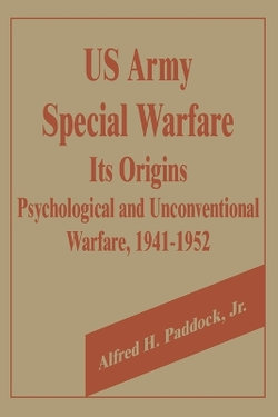 U. S. Army Special Warfare, Its Origins