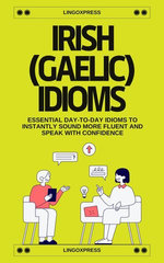 Irish Gaelic Idioms