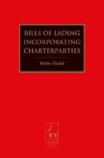 Bills of Lading Incorporating Charterparties