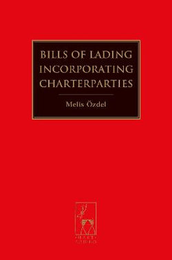 Bills of Lading Incorporating Charterparties