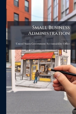 Small Business Administration Small Business Administration