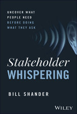 Stakeholder Whispering