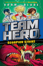 Team Hero: Scorpion Strike