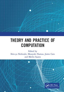 Theory and Practice of Computation Theory and Practice of Computation