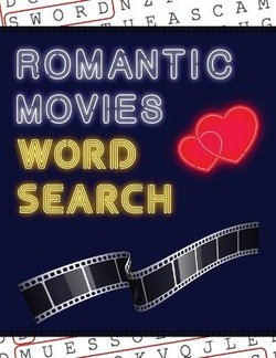 Romantic Movies Word Search Romantic Movies Word Search