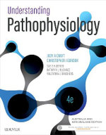 Understanding Pathophysiology ANZ 4e + EAQ