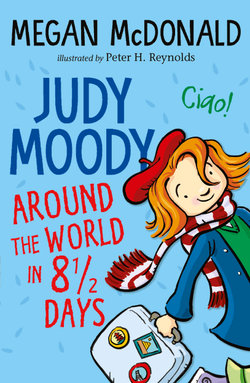 Judy Moody: Around the World in 8 1/2 Days