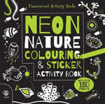 Neon Nature Colouring & Sticker Activity Book
