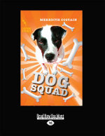 Dog Squad Dog Squad