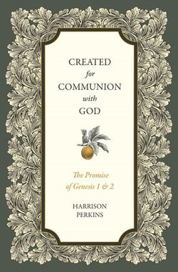 Created for Communion with God