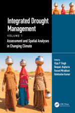 Integrated Drought Management, Volume 1 Integrated Drought Management, Volume 1