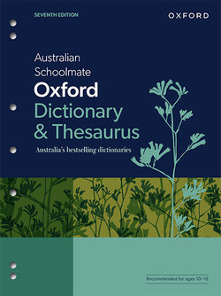 Australian Schoolmate Dictionary and Thesaurus
