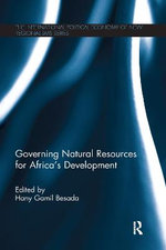 Governing Natural Resources for Africa&amp;#65533;s Development