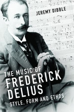 The Music of Frederick Delius The Music of Frederick Delius