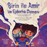 Shirin and Amir and the Dragon Smoke