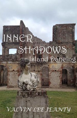Inner Shadows: Island Dancing