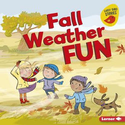 Fall Weather Fun Fall Weather Fun