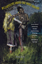 My Captivity among the Sioux Indians