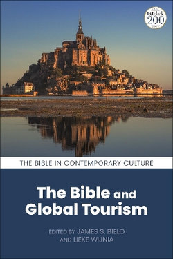 The Bible and Global Tourism The Bible and Global Tourism
