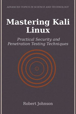 Mastering Kali Linux