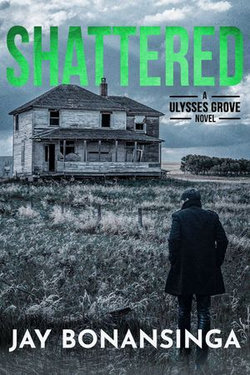 Shattered