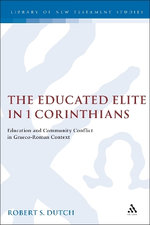The Educated Elite in 1 Corinthians
