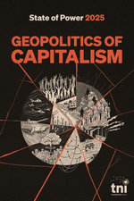 Geopolitics of Capitalism: State of Power 2025