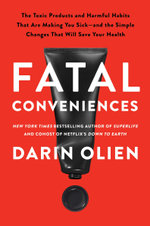 Fatal Conveniences