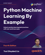 Python Machine Learning By Example