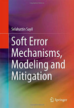 Soft Error Mechanisms, Modeling and Mitigation